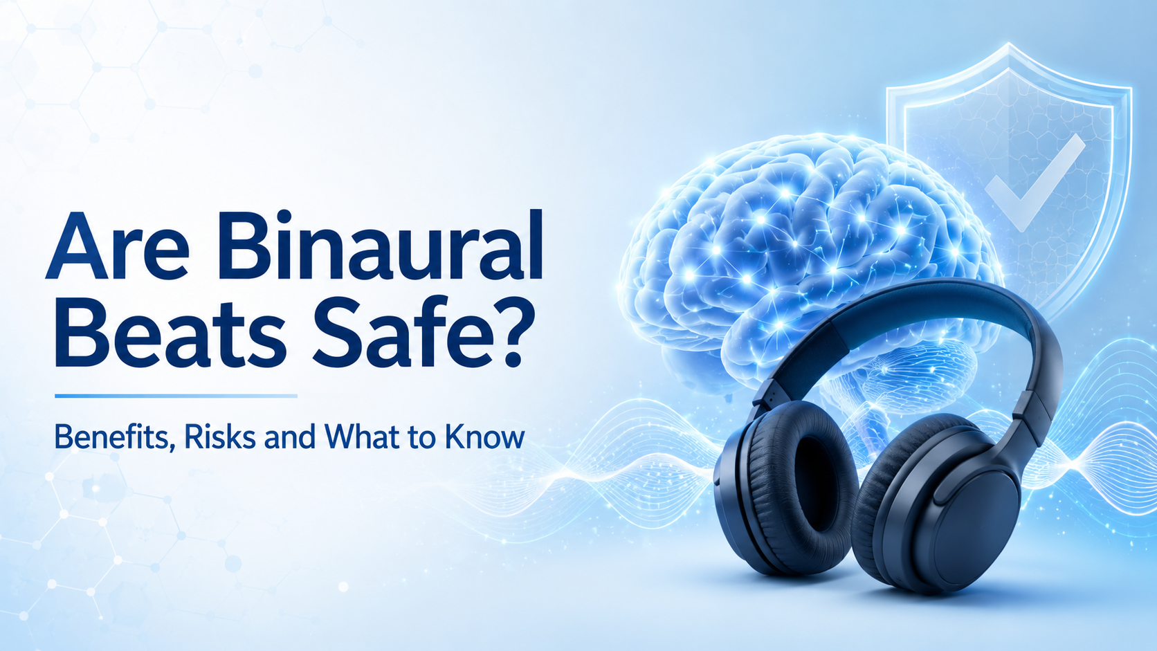 Are binaural beats safe featured image with glowing brain and headphones